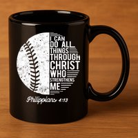 Christian Baseball I Can Do All Things Philippians 4 13 Funny Gift 11oz C Handle Ceramic Mug