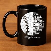 Christian Baseball I Can Do All Things Philippians 4 13 Funny Gift 11oz C Handle Ceramic Mug
