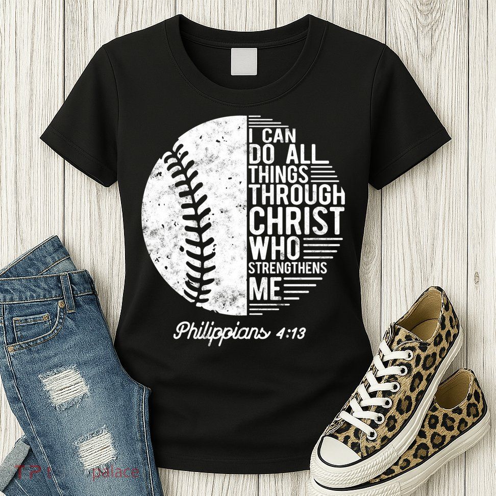 Christian Baseball I Can Do All Things Philippians 4 13 Funny Gift Womens T-Shirt