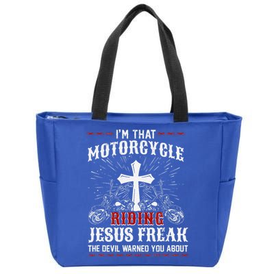Christian Biker Im That Motorcycle Riding Jesus Freak Faith Zip Tote Bag