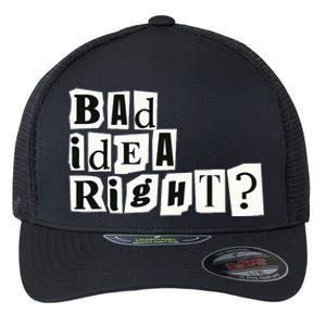 Cute Bad Idea Right Flexfit Unipanel Trucker Cap