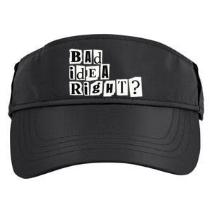 Cute Bad Idea Right Adult Drive Performance Visor