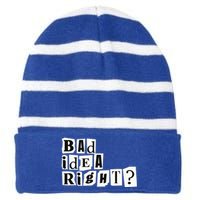 Cute Bad Idea Right Striped Beanie with Solid Band