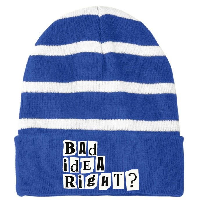 Cute Bad Idea Right Striped Beanie with Solid Band