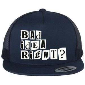 Cute Bad Idea Right Flat Bill Trucker Hat