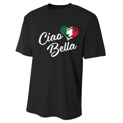 Ciao Bella Italian Hello Beautiful Gift Performance Sprint T-Shirt