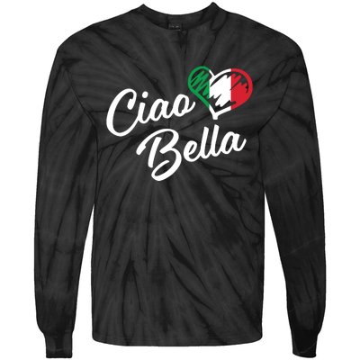 Ciao Bella Italian Hello Beautiful Gift Tie-Dye Long Sleeve Shirt