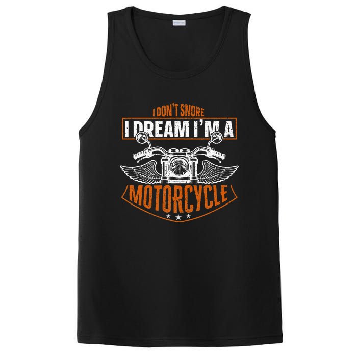 Classic Biker I Dont Snore I Dream Im A Motorcycle PosiCharge Competitor Tank