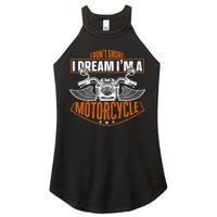 Classic Biker I Dont Snore I Dream Im A Motorcycle Women's Perfect Tri Rocker Tank