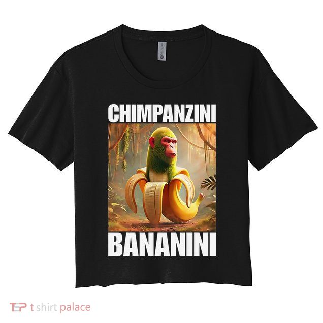 Chimpanzini Bananini - Italian Brainrot Meme Gift Crop Top