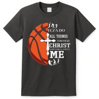 Christian Basketball I Can Do All Things Through Christ T-Shirt