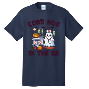 Code Boo In The Er Halloween Spooky Er Nurse Emergency Room Tall T-Shirt