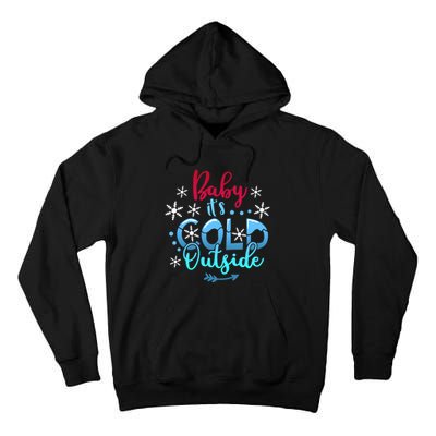 Christmas Baby ItS Cold Outside Tall Hoodie