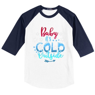 Christmas Baby ItS Cold Outside Baseball Sleeve Shirt