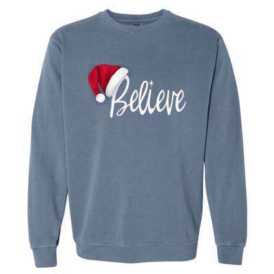 Christmas - Believe in Santa Claus Shirt Garment-Dyed Sweatshirt