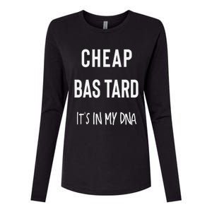 Cheap Bastard ItS In My Dna Funny Sarcasm Womens Cotton Relaxed Long Sleeve T-Shirt