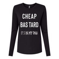 Cheap Bastard ItS In My Dna Funny Sarcasm Womens Cotton Relaxed Long Sleeve T-Shirt