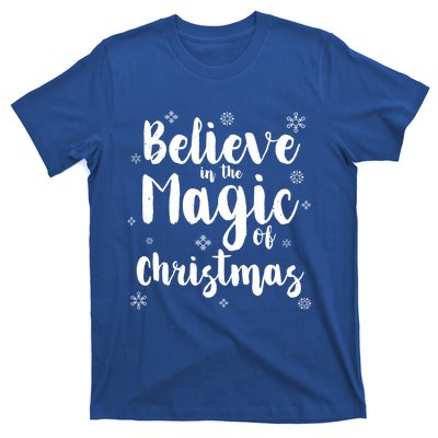 Christmas Believe In The Magic Of Christmas Cool Gift T-Shirt