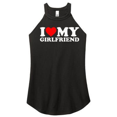 Classic Black I Love My Girlfriend Women’s Perfect Tri Rocker Tank