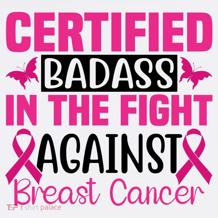 Certified Badass In The Fight Against Breast Cancer Pink Ribbon Womens T-Shirt