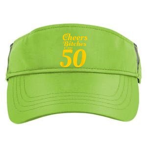 Cheers Bitches IM 50 50th Birthday Adult Drive Performance Visor