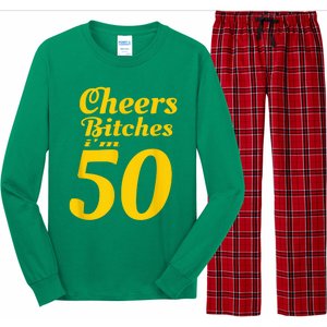 Cheers Bitches IM 50 50th Birthday Long Sleeve Pajama Set