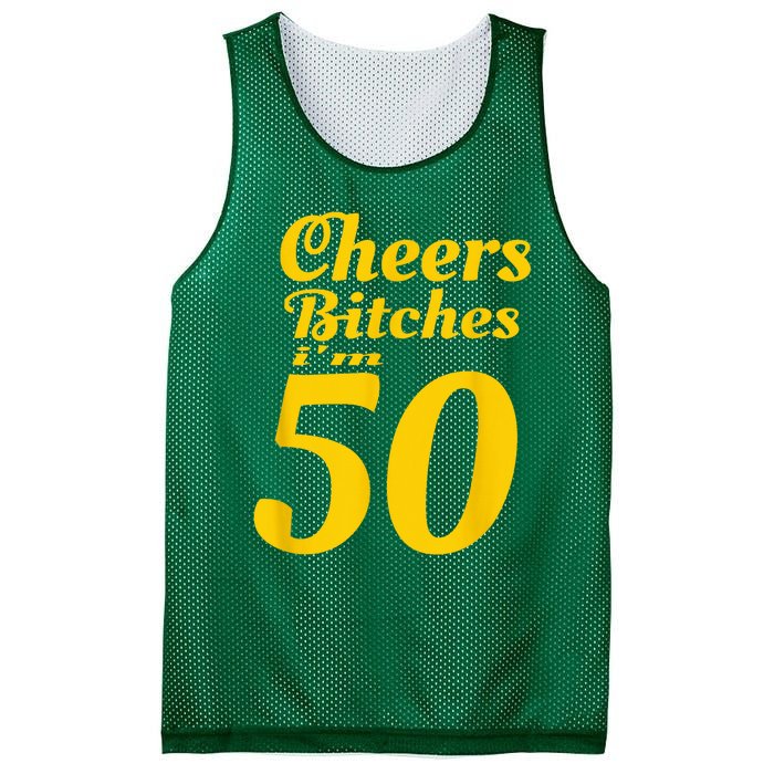 Cheers Bitches IM 50 50th Birthday Mesh Reversible Basketball Jersey Tank