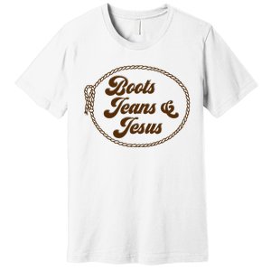 Cute Boots Jeans And Jesus Cow Christian Country Western Premium T-Shirt