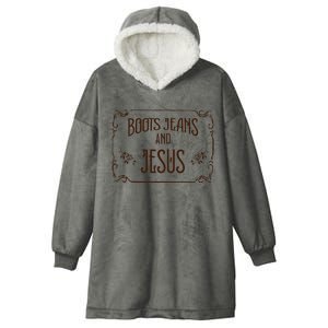 Cute Boots Jeans And Jesus Cowgirl Cowboy Country Western Hooded Wearable Blanket