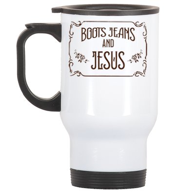 Cute Boots Jeans And Jesus Cowgirl Cowboy Country Western Stainless Steel Travel Mug