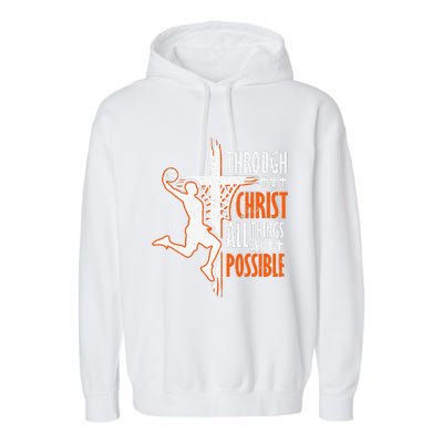 Christian Basketball Jesus Christ Basketball Religious Funny Garment-Dyed Fleece Hoodie