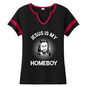 Christian Bible Jesus Is My Homeboy Funny Ladies Halftime Notch Neck Tee