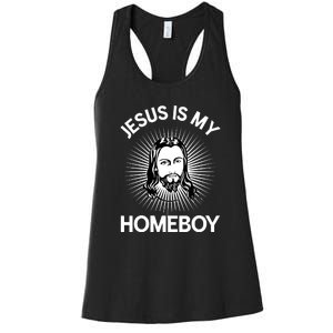 Christian Bible Jesus Is My Homeboy Funny Women's Racerback Tank