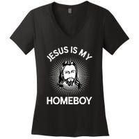 Christian Bible Jesus Is My Homeboy Funny Women's V-Neck T-Shirt