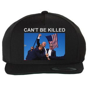 CanT Be Killed Trump Strong Support Wool Snapback Cap