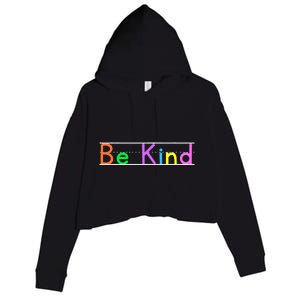 Colorful Be Kind Primary Style Boy Girl Teachers Crop Fleece Hoodie