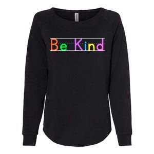 Colorful Be Kind Primary Style Boy Girl Teachers Womens California Wash Sweatshirt