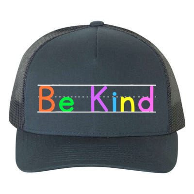 Colorful Be Kind Primary Style Boy Girl Teachers Yupoong Adult 5-Panel Trucker Hat