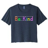 Colorful Be Kind Primary Style Boy Girl Teachers Women's Crop Top Tee