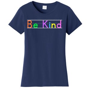 Colorful Be Kind Primary Style Boy Girl Teachers Women's T-Shirt