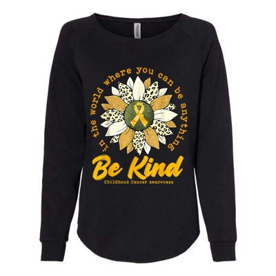 Childhood Be Kind Sunflower Gold Cancer Awareness Ribbon Womens California Wash Sweatshirt