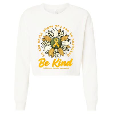 Childhood Be Kind Sunflower Gold Cancer Awareness Ribbon Cropped Pullover Crew