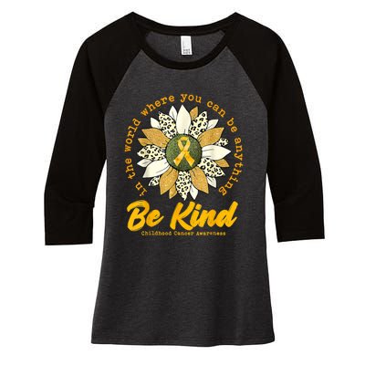 Childhood Be Kind Sunflower Gold Cancer Awareness Ribbon Women's Tri-Blend 3/4-Sleeve Raglan Shirt