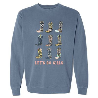 Cowgirl Boot Lets Go Howdy Western Cowgirl Garment-Dyed Sweatshirt