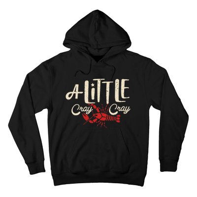 Crawfish Boil Little Cray Louisiana Hoodie