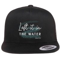 Christian Baptism  Left It In The Water Matthew2819 Flat Bill Trucker Hat