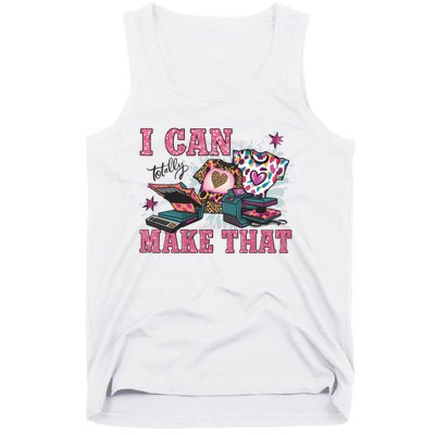 Crafty Boss Lady I Can Totally Make That Sublimation Tank Top