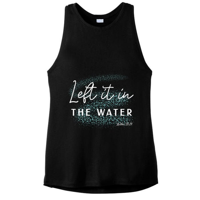 Christian Baptism Left It In The Water Matthew2819 Ladies PosiCharge Tri-Blend Wicking Tank