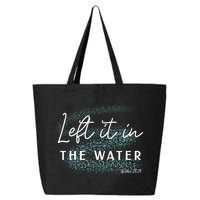 Christian Baptism Left It In The Water Matthew2819 25L Jumbo Tote