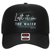 Christian Baptism Left It In The Water Matthew2819 Trucker Hat